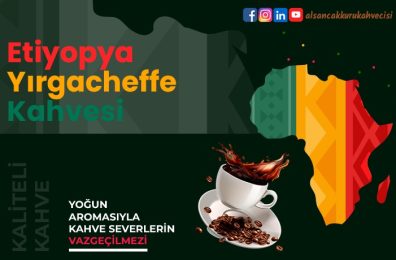 Etiyopya Kahvesi Nasıl Yapılır? Özellikleri Nelerdir?